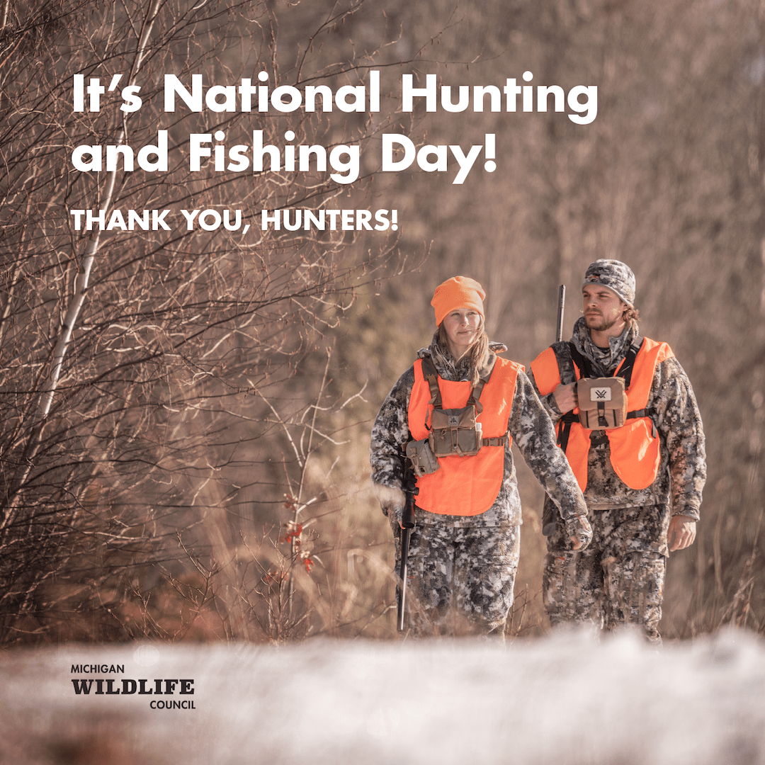National Hunting and Fishing Day - Michigan Wildlife Council