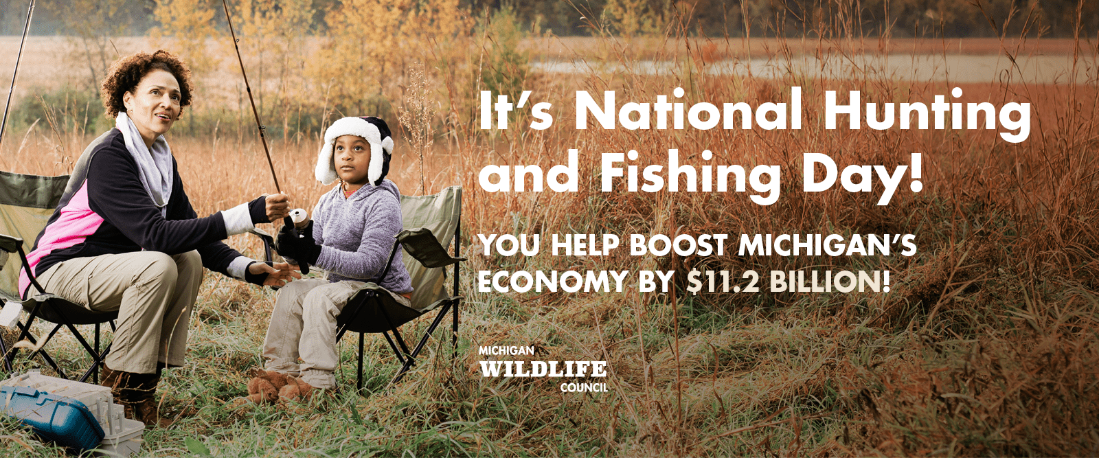 National Hunting and Fishing Day - Michigan Wildlife Council
