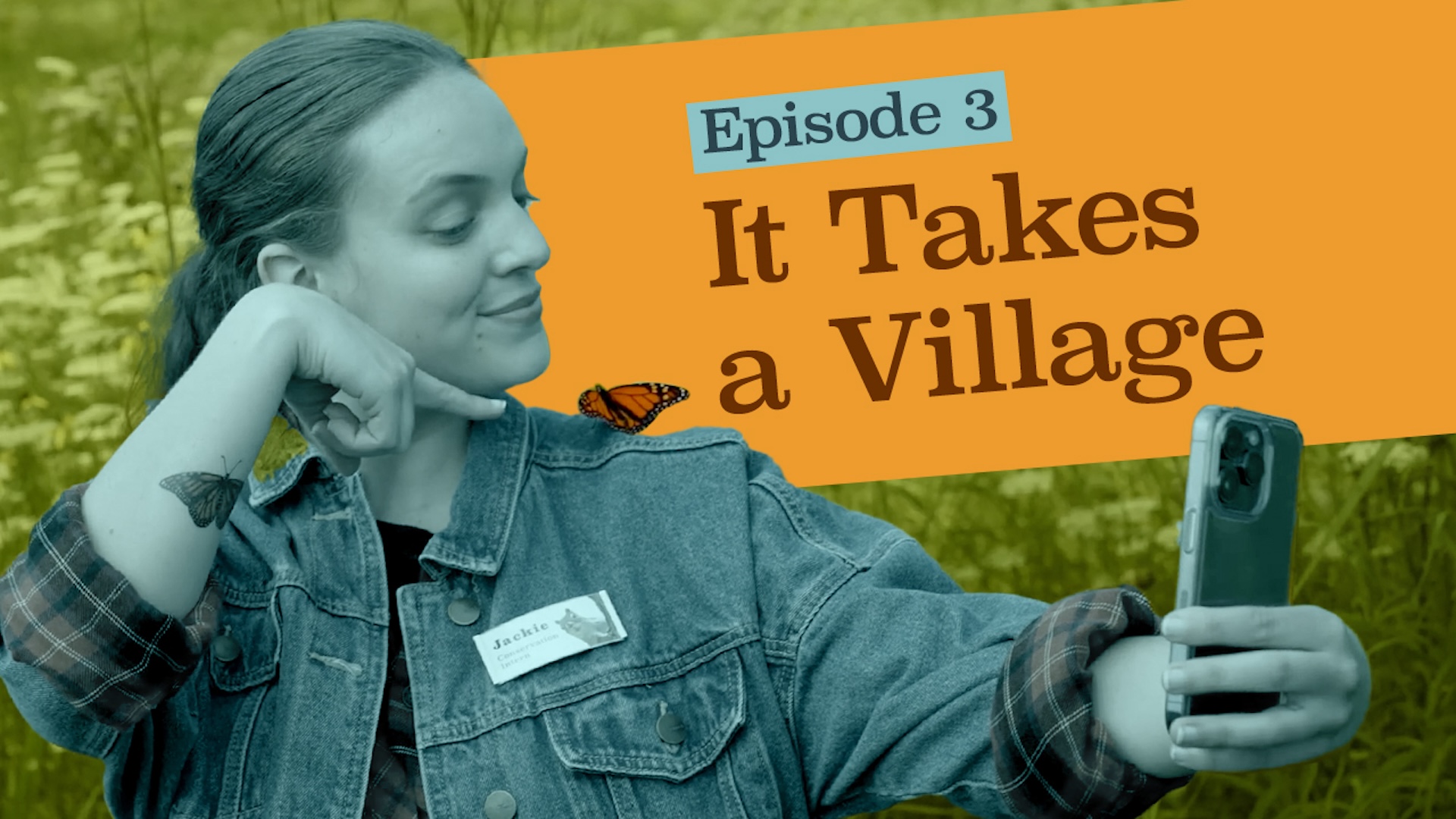 Episode 3: “It Takes A Village”
